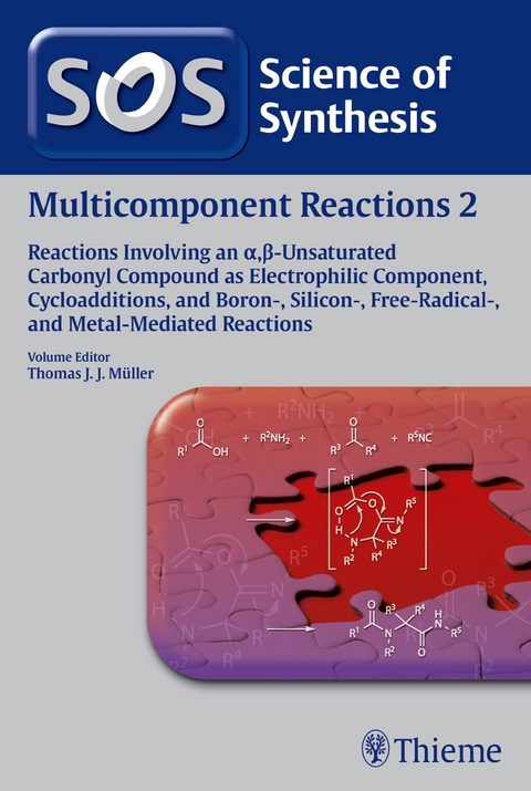 Multicomponent Reactions, Volume 2