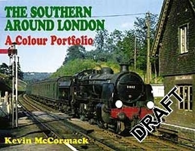 The Southern Around London - Kevin McCormack