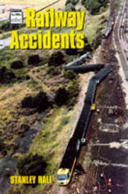 Railway Accidents - Stanley Hall