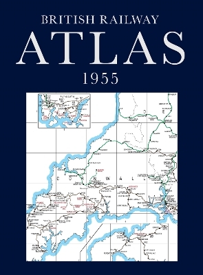 British Railway Atlas 1955 -  TBA