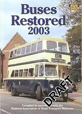 Buses Restored 2003 - Tim Stubbs