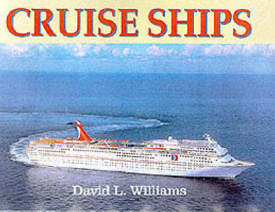 Cruise Ships - David L. Williams