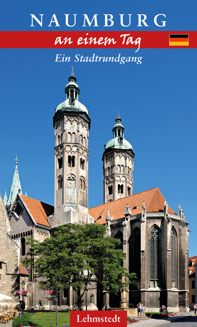 Naumburg an einem Tag - Günter Müller