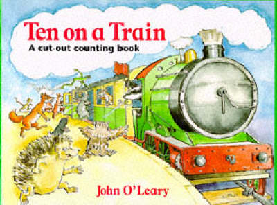 Ten on a Train - John O'Leary