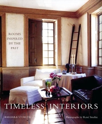 Timeless Interiors - Barbara Stoeltie