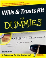 Wills and Trusts Kit For Dummies - Aaron Larson