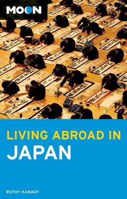 Moon Living Abroad in Japan - Ruth Kanagy