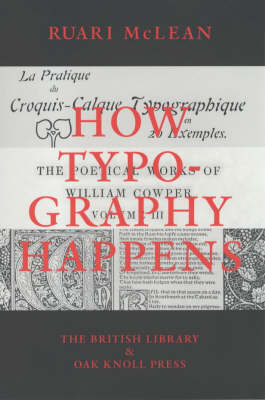 How Typography Happens - Ruari McLean