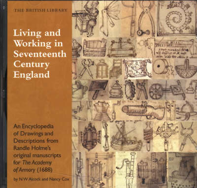 Living and Working in Seventeenth-Century England - N.W Alcock, Nancy Cox