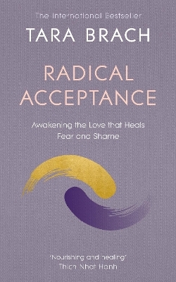 Radical Acceptance - Tara Brach