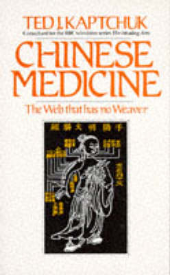 Chinese Medicine - Ted Kaptchuk