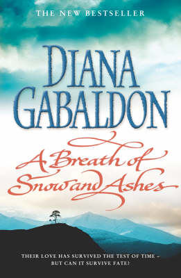 A Breath of Snow and Ashes - Diana Gabaldon