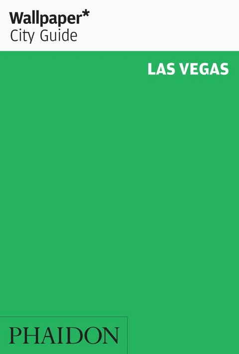 Wallpaper* City Guide Las Vegas -  Wallpaper*