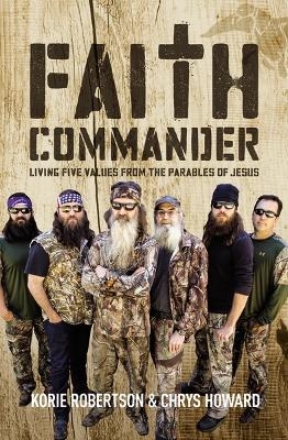 Faith Commander - Korie Robertson, Chrys Howard