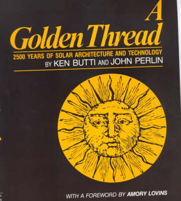 A Golden Thread - Ken Butti, John Perlin