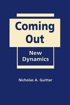 Coming Out - Nicholas A. Guittar