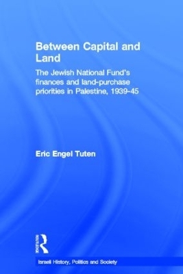 Between Capital and Land - Eric Engel Tuten