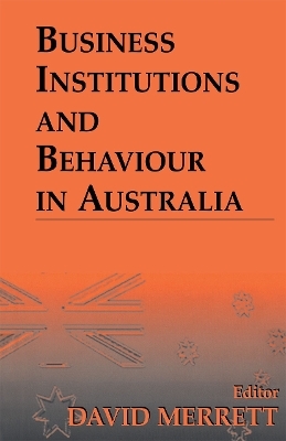 Business Institutions and Behaviour in Australia - 