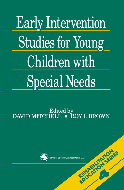 Early Intervention Studies for Young Children with Special Needs - David R. Mitchell, Roy Irwin Brown