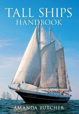 Tall Ships Handbook - Amanda Butcher