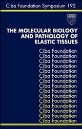 The Molecular Biology and Pathology of Elastic Tissues - 