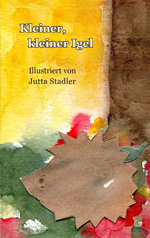 Kleiner, kleiner Igel - 