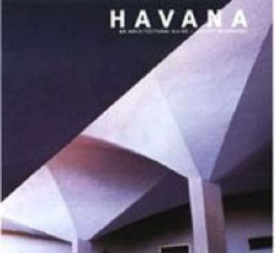 HAVANA ARCHITECTURAL GUIDE