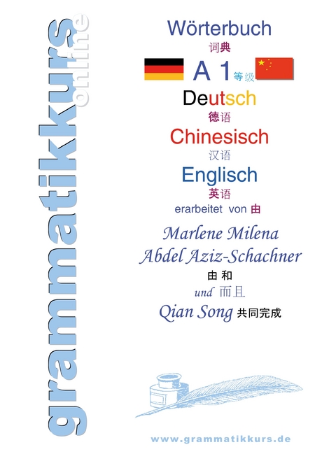 Wörterbuch Deutsch - Chinesisch - Englisch Niveau  A1 -  Marlene Milena Abdel Aziz - Schachner,  Qian Song