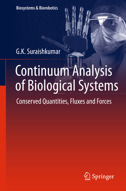 Continuum Analysis of Biological Systems - G.K. Suraishkumar