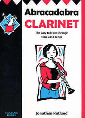 Abracadabra Clarinet (Pupil's Book) - Jonathan Rutland