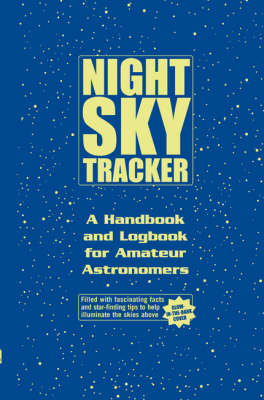 Night Sky Tracker - Leslie Alan Horvitz