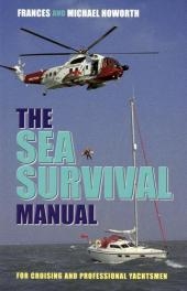 The Sea Survival Manual - Frances Howorth, Michael Howorth