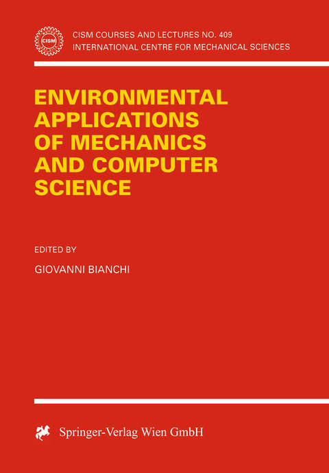 Environmental Applications of Mechanics and Computer Science - 