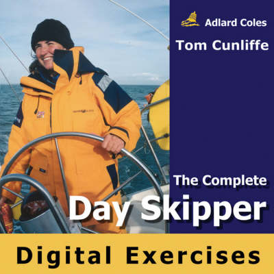 Complete Day Skipper Digital Exercises - Tom Cunliffe