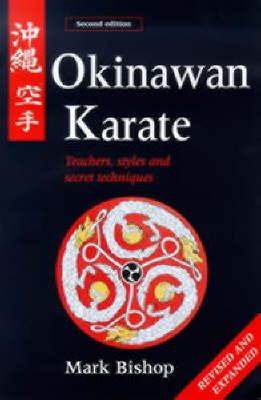 Okinawan Karate - Mark Bishop