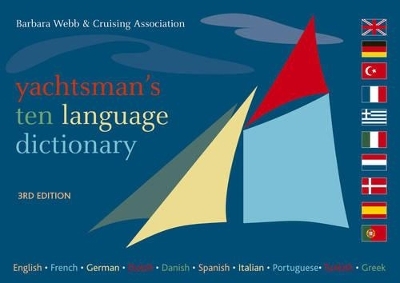 Yachtsman's Ten Language Dictionary - Barbara Webb, Cruising Association