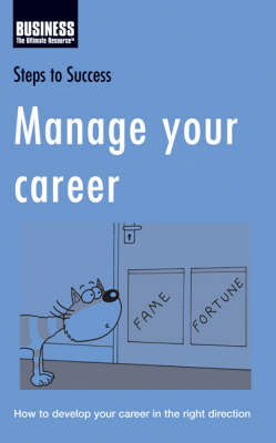 Manage Your Career -  Bloomsbury Publishing