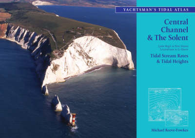 The Yachtsman's Tidal Atlas - Michael Reeve-Fowkes