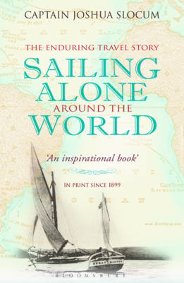 Sailing Alone Around the World - Capt Joshua Slocum