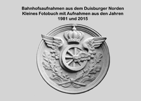 Bahnhofsaufnahmen aus dem Duisburger Norden -  Lutz Riedel