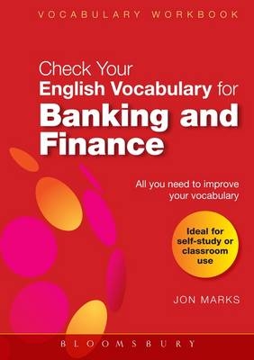 Check Your English Vocabulary for Banking & Finance - Jon Marks