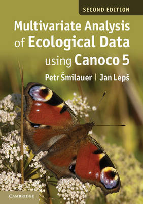 Multivariate Analysis of Ecological Data using CANOCO 5 - Petr Šmilauer, Jan Lepš