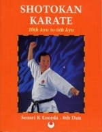 Shotokan Karate: 10th Kyu to 6th Kyu - Sensei K. Enoeda