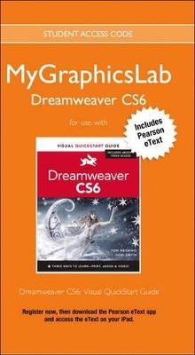 MyGraphicsLab Dreamweaver Course with Dreamweaver CS6 - . Peachpit Press