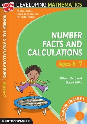 Number Facts and Calculations - Hilary Koll, Steve Mills