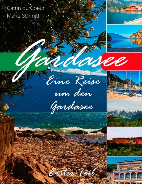 Gardasee -  Catrin du Coeur