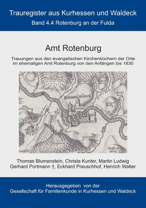 Amt Rotenburg - Thomas Blumenstein, Christa Kunter, Martin Ludwig, Gerhard Portmann, Eckhard Preuschhof, Heinrich Walter