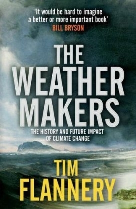 The Weather Makers (TPB - Airside) - Tim Flannery