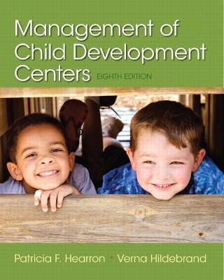 Management of Child Development Centers - Patricia Hearron, Verna Hildebrand