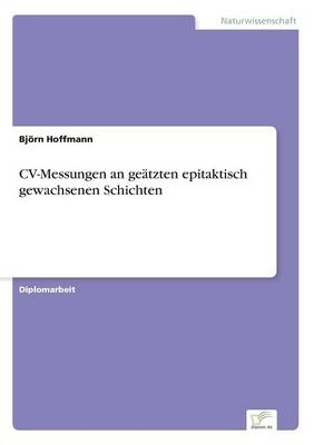 CV-Messungen an geÃ¤tzten epitaktisch gewachsenen Schichten - BjÃ¶rn Hoffmann